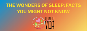 THE WONDERS OF SLEEP: FACTS YOU MIGHT NOT KNOW