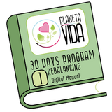 Planeta Vida - 30 Days Program (1): Rebalancing